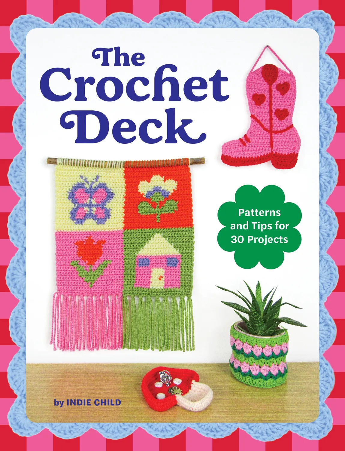 Abrams and Chronicle The Crochet Deck heklekort 30 prosjekter