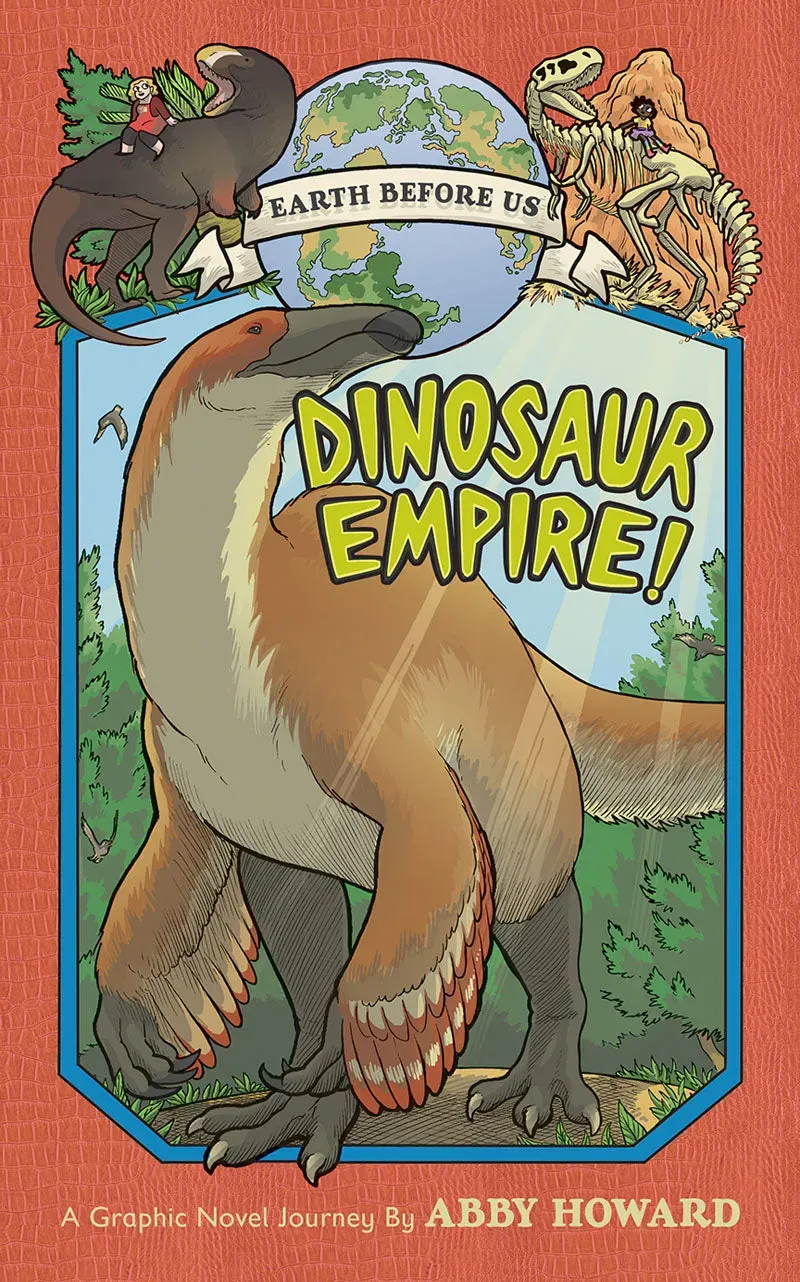 Amulet Books Earth Before Us Dinosaur Empire 1 barnebok innbundet 8-12 år