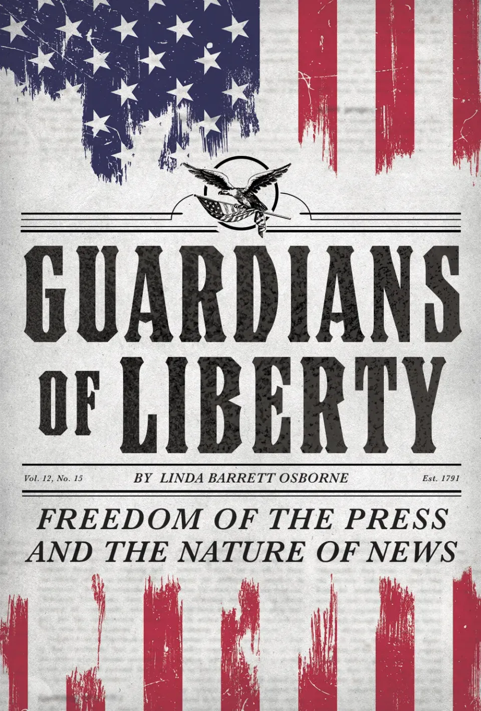 Linda Barrett Osborne Guardians of Liberty innbundet sakprosa