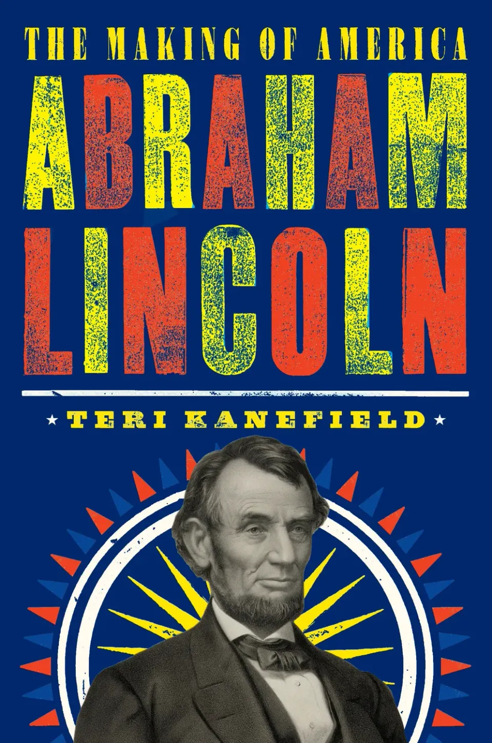 Abrams and Chronicle Abraham Lincoln innbundet barnebok