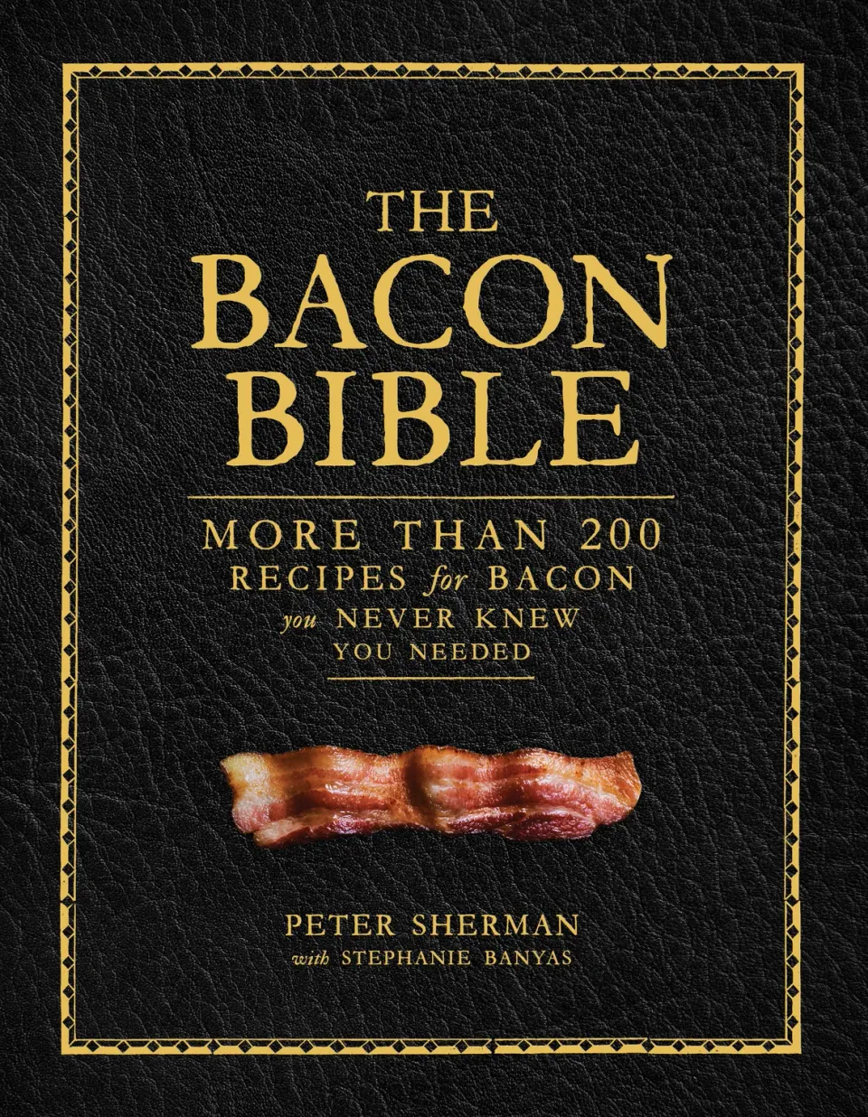 Peter Sherman The Bacon Bible innbundet kokebok